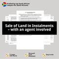 Sale of Land in Instalments - with an agent involved